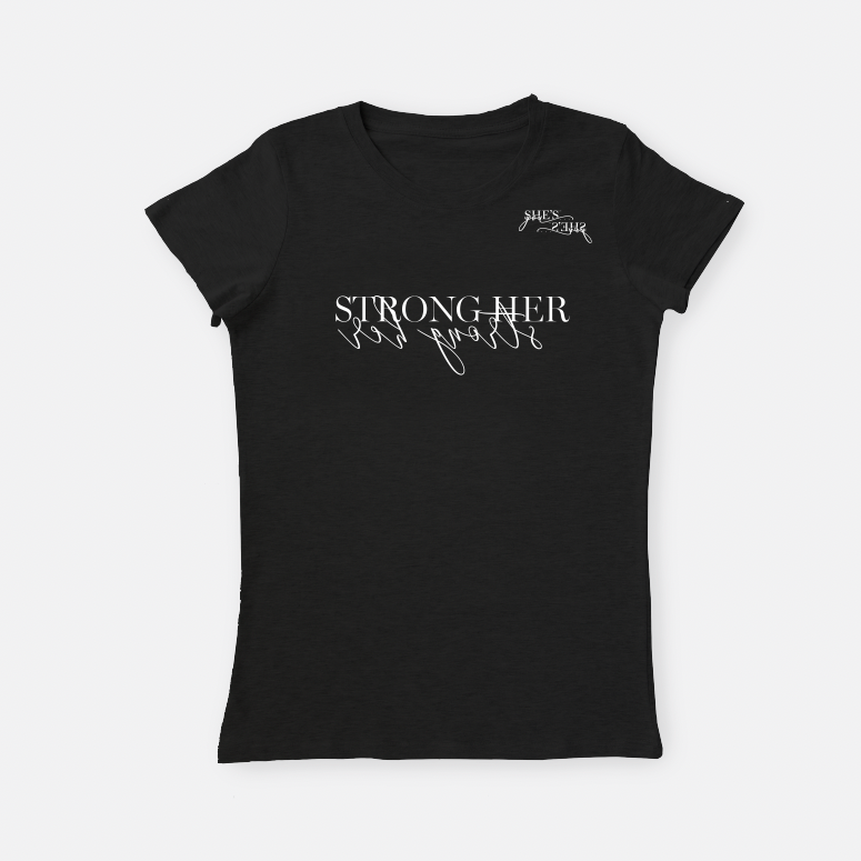 Strong Her | Crew Neck T-Shirt