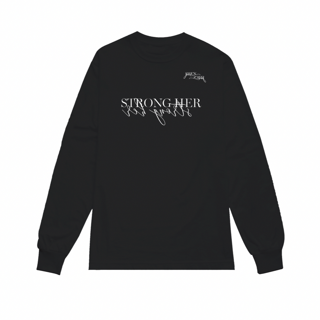 Strong Her | Crew Neck Long Sleeve Shirt