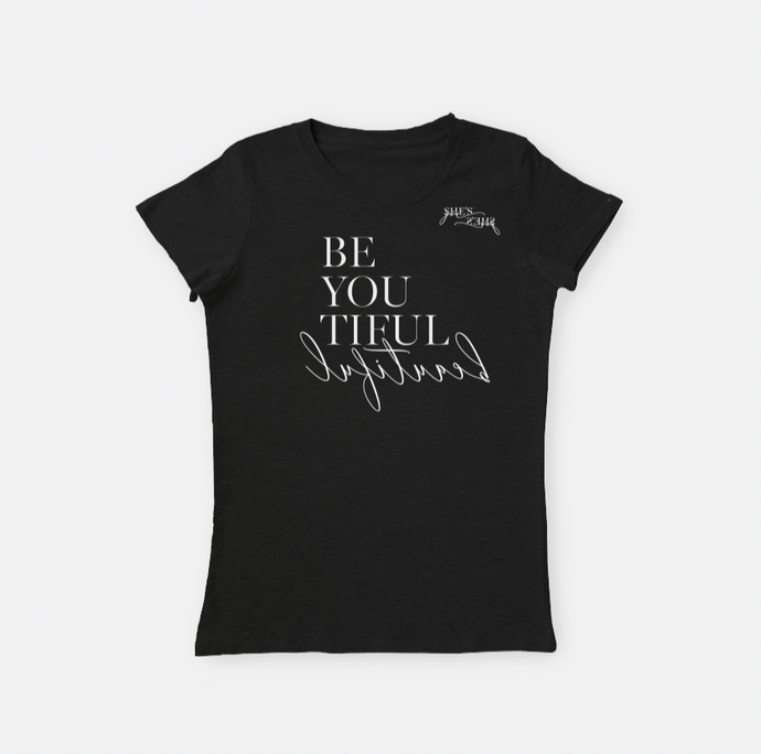 Be You Tiful   |  Crew Neck T-Shirt