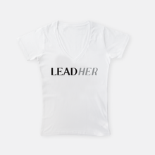 Load image into Gallery viewer, Lead Her  |  V-Neck T-Shirt