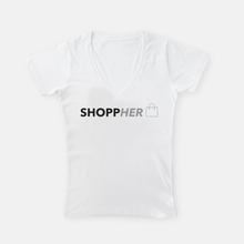 Load image into Gallery viewer, Shopp Her  |  V-Neck T-Shirt