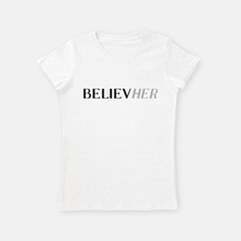 Load image into Gallery viewer, Believe Her  |   Crew Neck T-Shirt