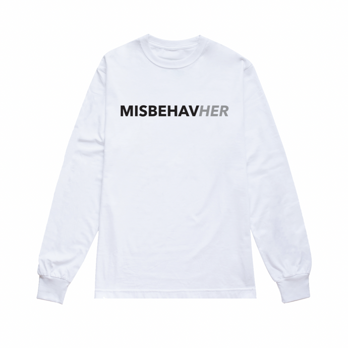 Misbehave Her | Crew Neck Long Sleeve Shirt