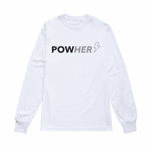 Load image into Gallery viewer, PowHer | Crew Neck Long Sleeve Shirt