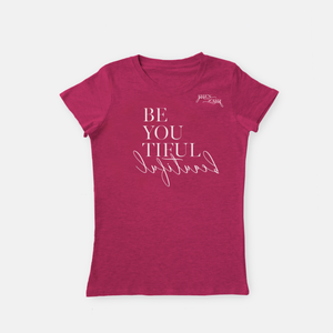 Be You Tiful   |  Crew Neck T-Shirt